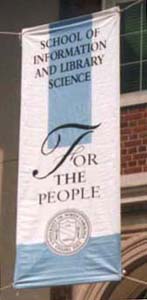 'School of Information & Library Science -- For the People'