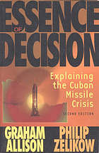 Graham Allison's Essence of Decision