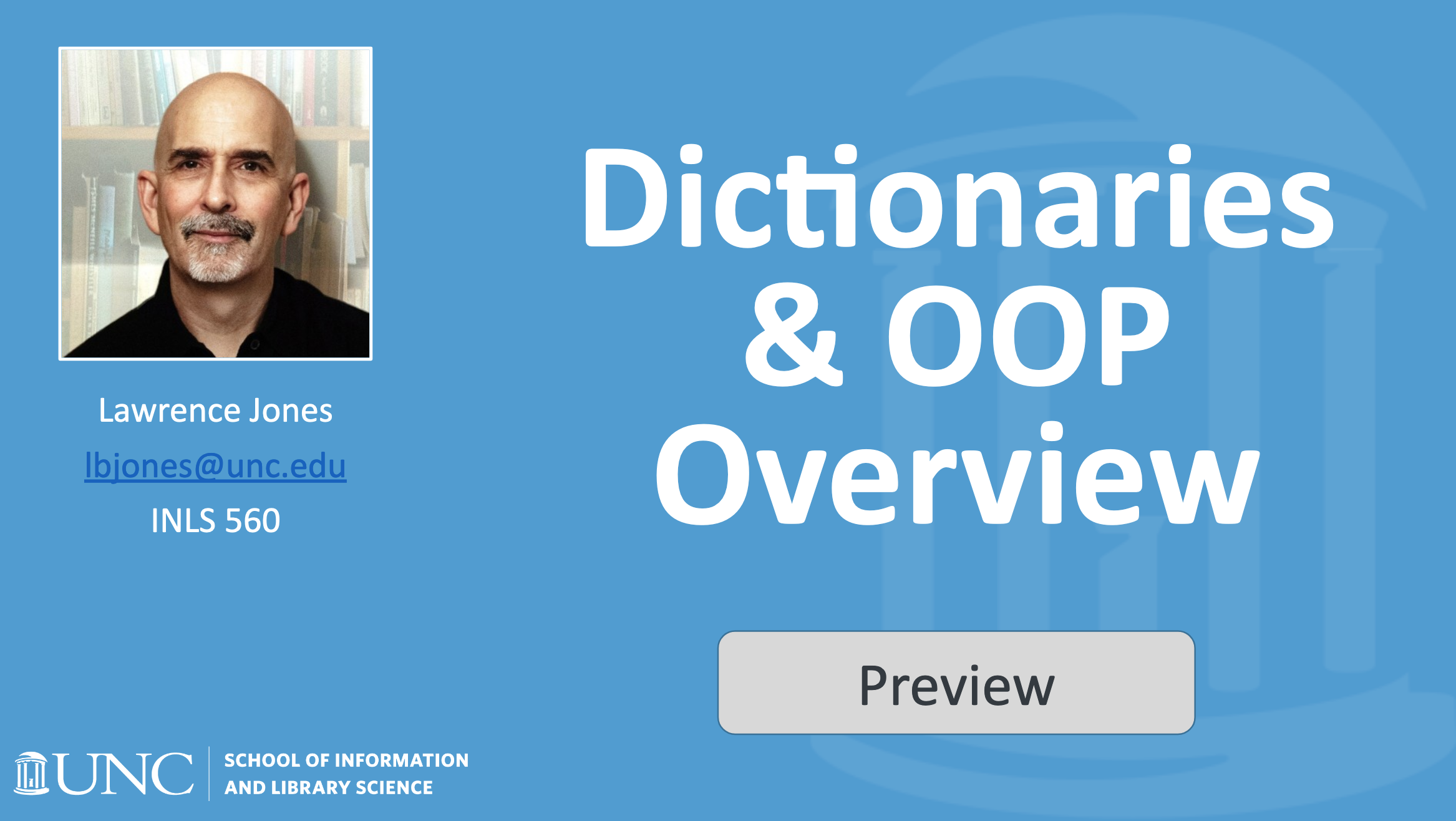 Dictionaries and OOP overview