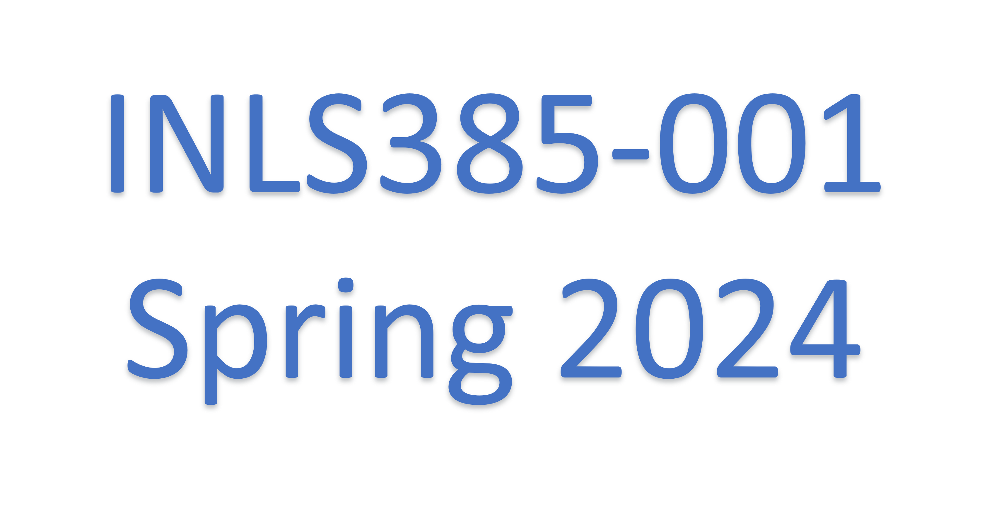 INLS385002 Spring 2024 Syllabus