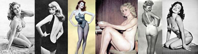 Models featured here from left to right: Anita Ekberg, Vikki Dougan, Julie Newmar, Candy Barr, Betty Grable and Mara Corday. Images courtesy of www.javasbachelorpad.com
