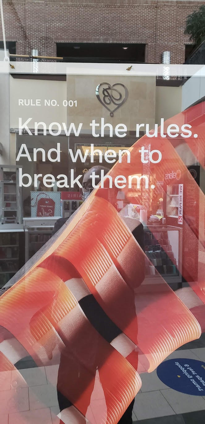 rules, and knowing when to break them