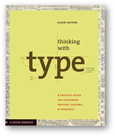 Ellen Lupton's Thinking with Type book