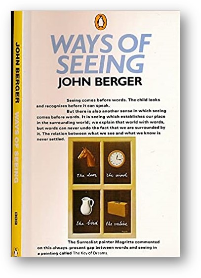 image of the book, Ways of Seeing, by John Berger