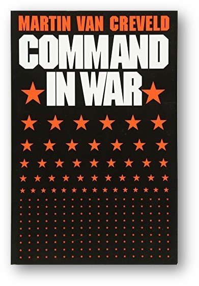 image of the book, Command in War, by Martin van Creveld