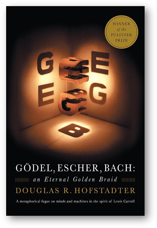image of the book, Gödel, Escher, Bach: An Eternal Golden Braid, by Douglas R. Hofstadter