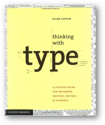 image of the book, Thinking with Type, by Ellen Lupton